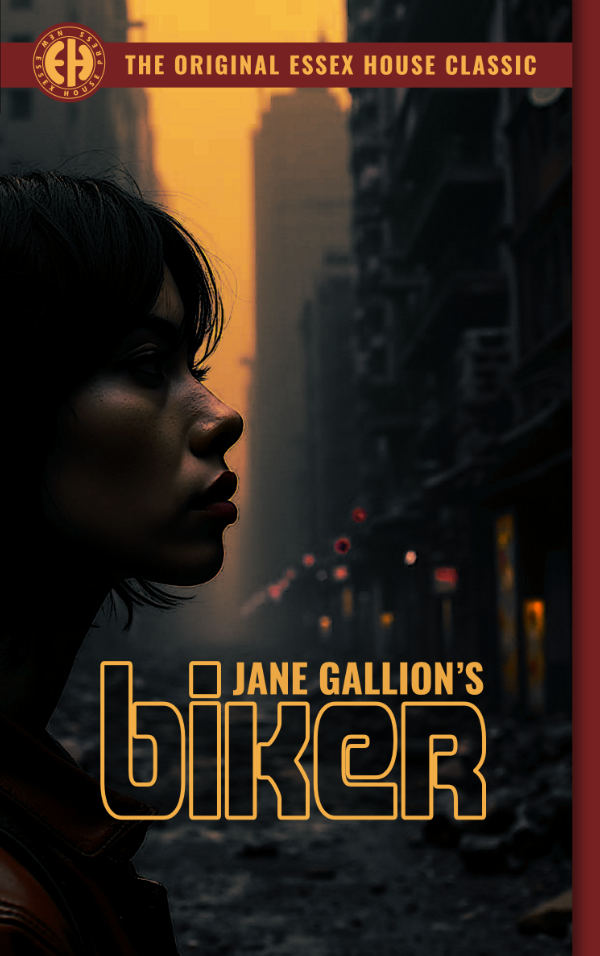 Biker by Jane Gallion — Essex House