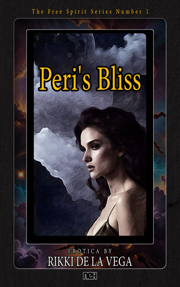 Peri's Bliss — The Free Spirit Series Volume 1 by Rikki de la Vega