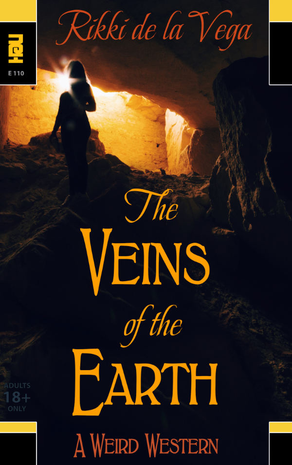 The Veins of the Earth by Rikki de la Vega