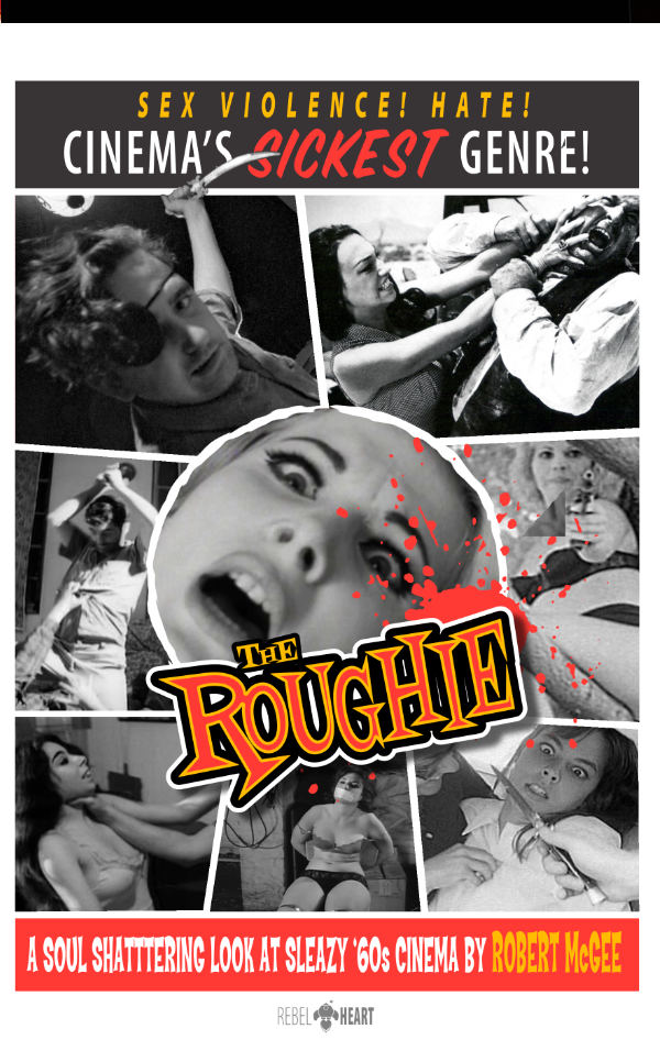 The Roughie by Robert McGee — Rebel Heart