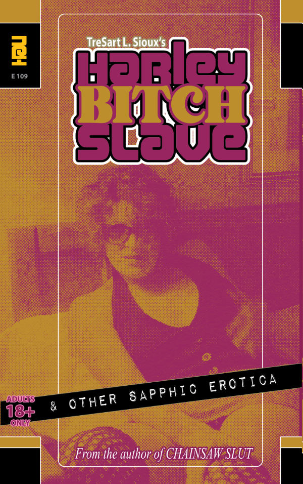 Harley Bitch Slave by TreSart L. Sioux